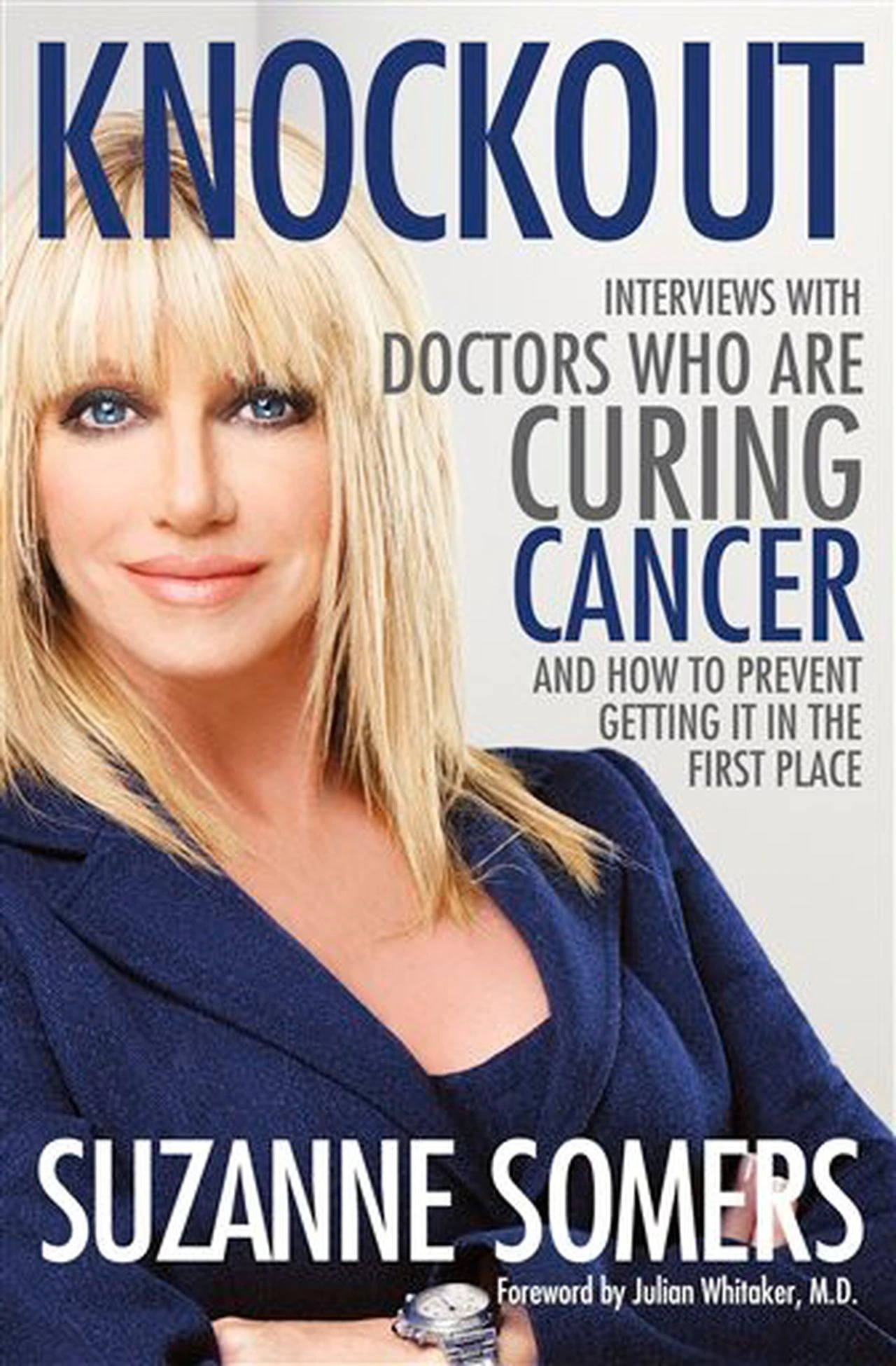 Knockout Suzanne Somers interview with Michael Galitzer, M.D.